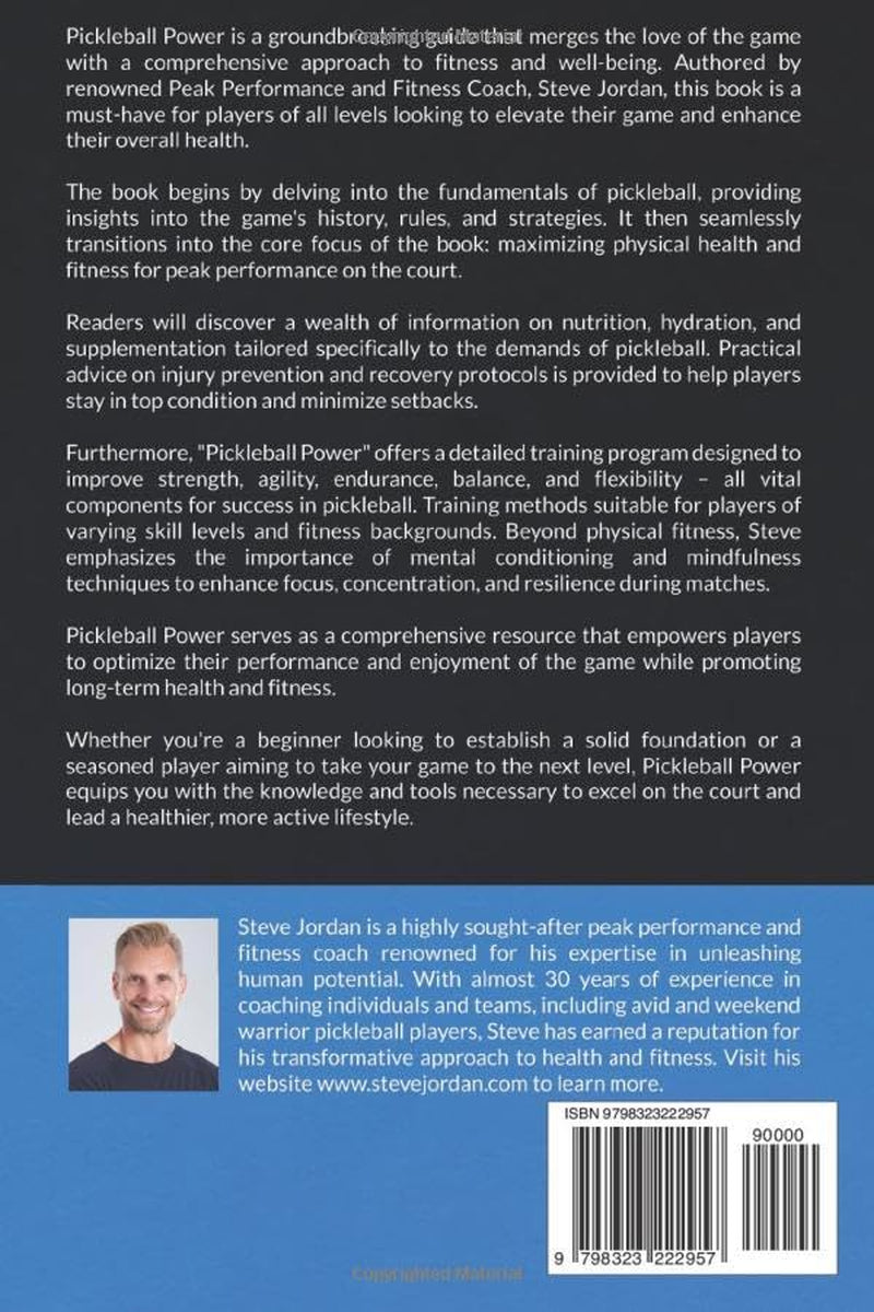 Pickleball Power: A Comprehensive Guide to Staying Healthy and Fit for Peak Performance