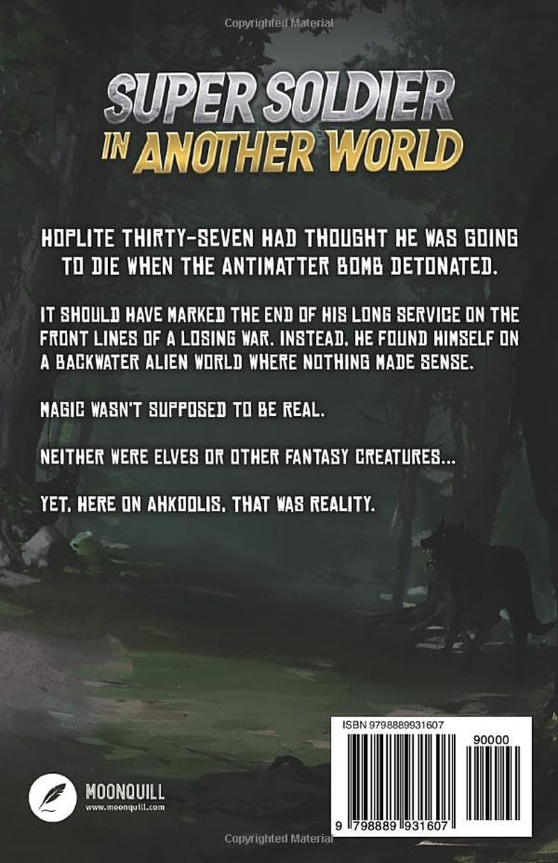 Super Soldier in Another World: A Sci-Fi Isekai Adventure