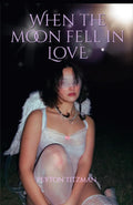 When the moon fell in love