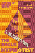 The Force of Suggestion: part 1 - Foundations.