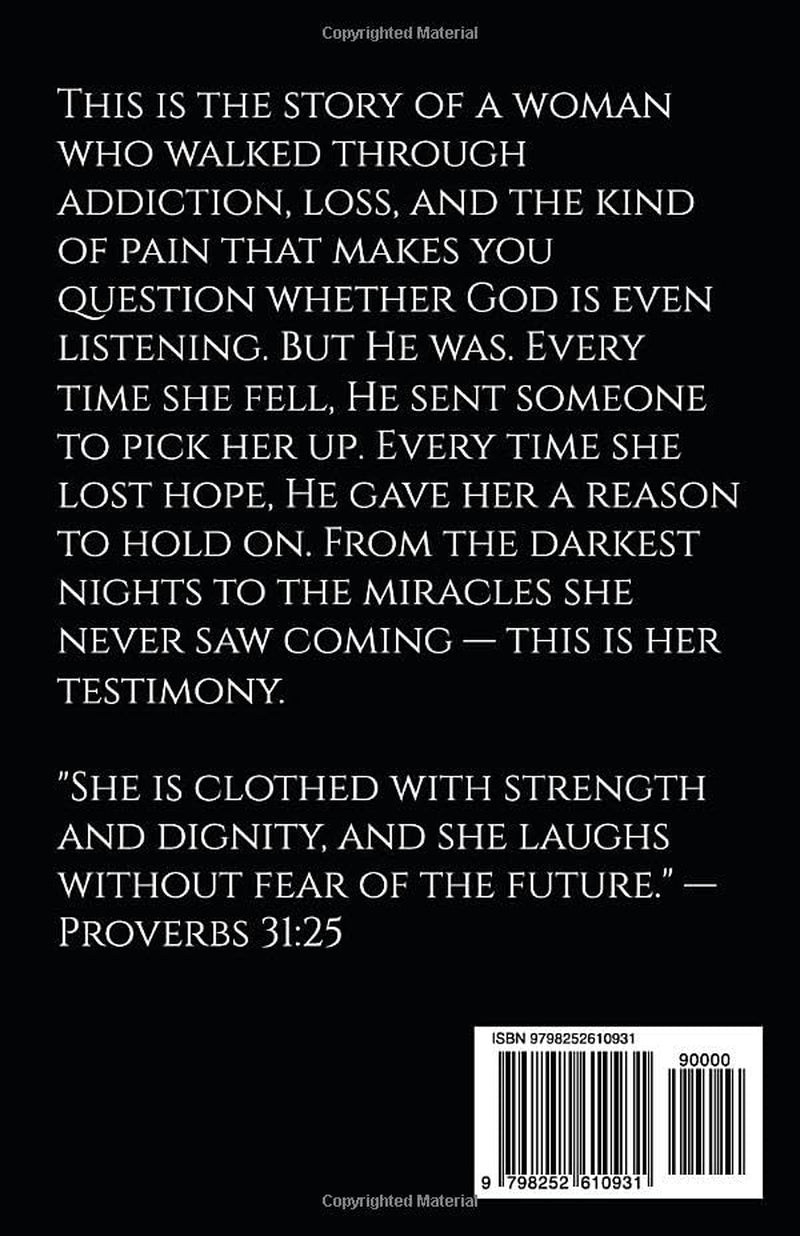 The Other Side: A Testimony of Faith Through Addiction, Loss, and Miracles