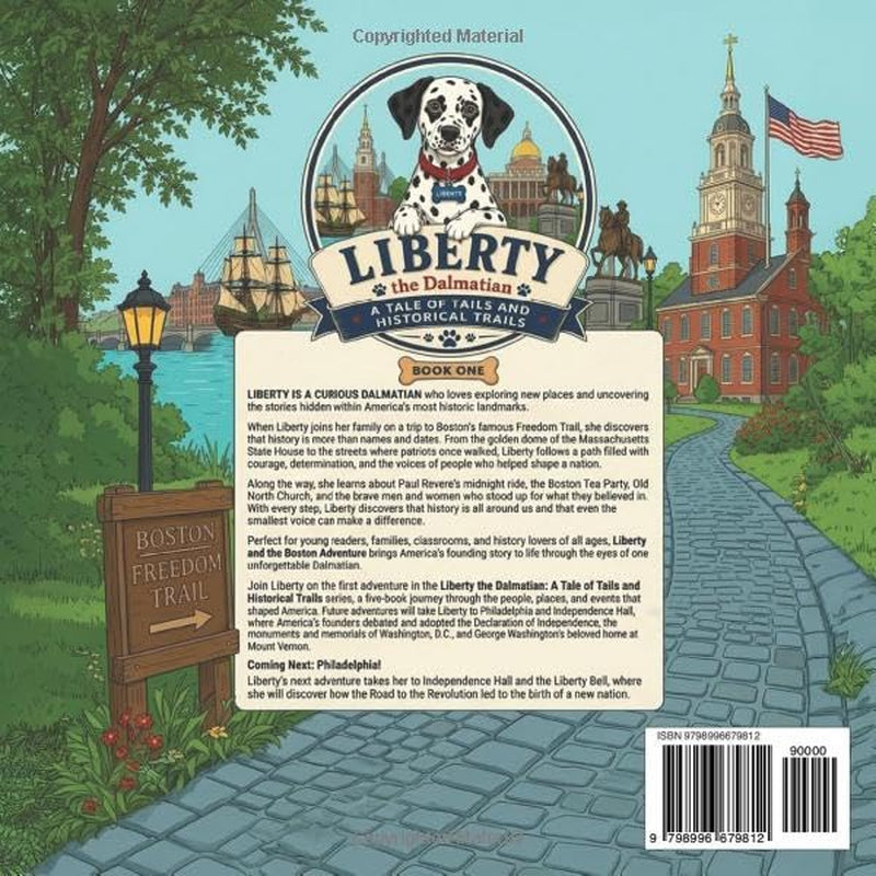 Liberty's American Adventures: Liberty and the Boston Adventure - A Tale of Tails and Historical Trails