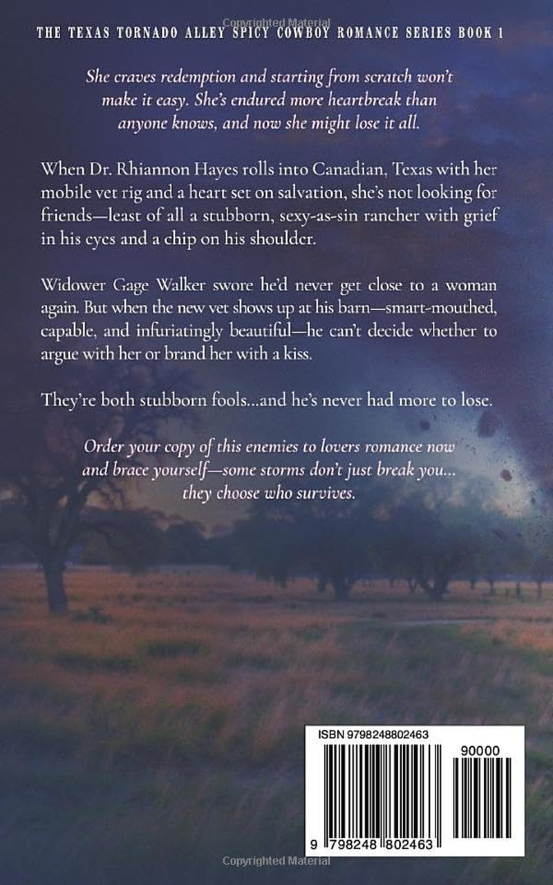 Stormbound (The Texas Tornado Alley Spicy Cowboy Romance Series)
