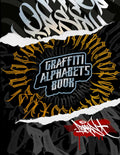Born 2 Write – Graffiti Alphabets Book: Handstyle & Street Lettering Collection by Torus1