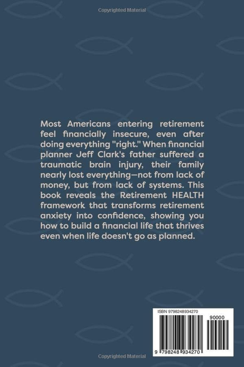 Nobody Knows How To Retire: Finding Financial Security Beyond Retirement