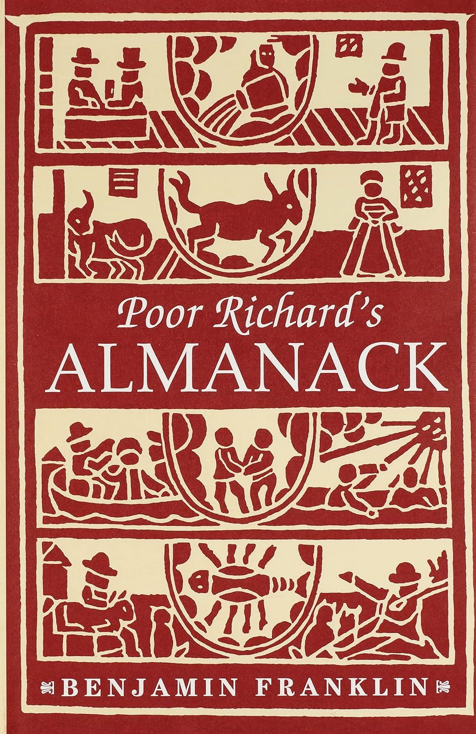 Poor Richard's Almanack (Deluxe, Hardbound Edition)