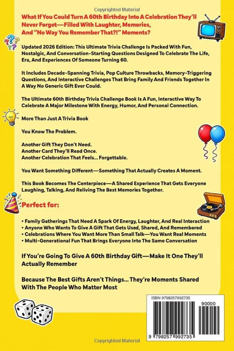 The Ultimate 60th Birthday Trivia Challenge Book: Take A Trip Down Memory Lane With Fun Facts, Brain Teasers & Nostalgic Challenges Perfect For 60-Year-Olds (60th Birthday Gift For Men & Women)