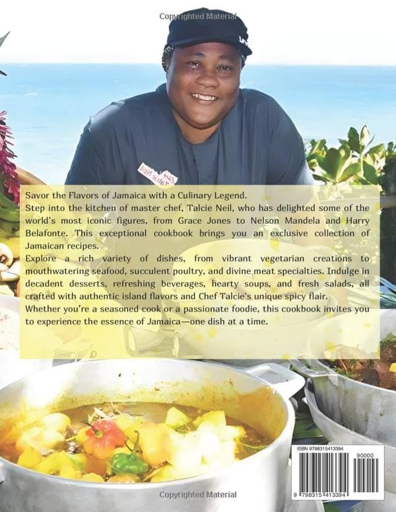 Dining with Chef Talcie: A Compilation of Chef Talcie's Greatest Recipes