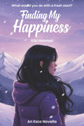 Finding my happiness: An Exco Novella