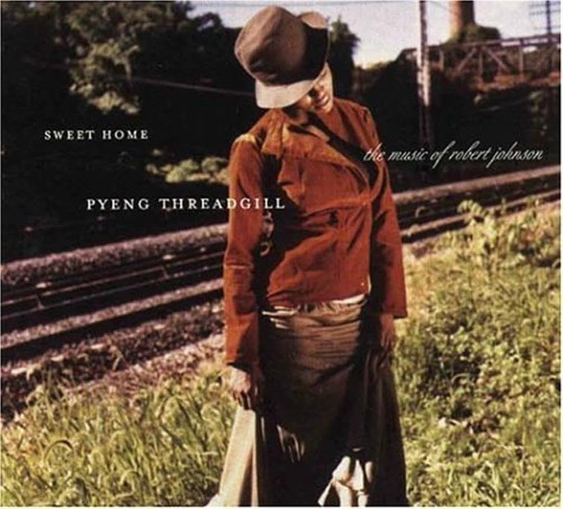 Sweet Home: Pyeng Threadgill Sings Robert Johnson