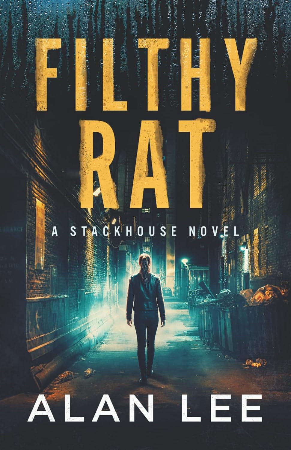 Filthy Rat (The Many Killers of Officer Andie Stackhouse)