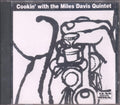 Cookin' with the Miles Davis Quintet