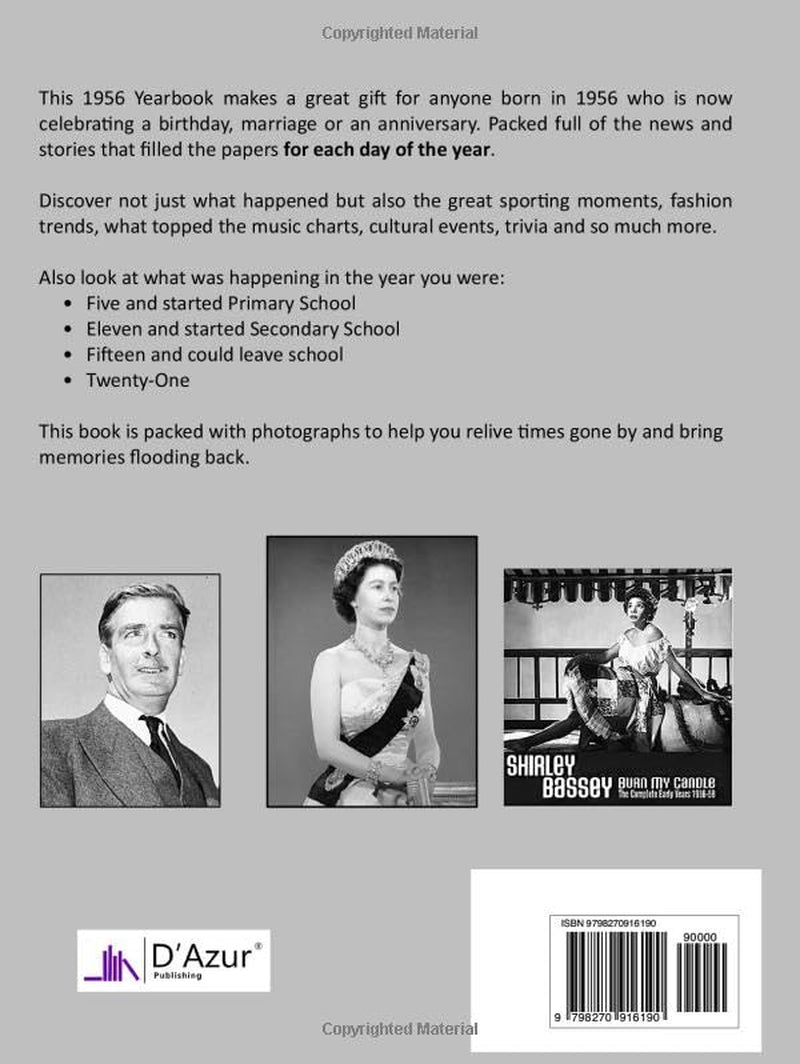 1956 The Year You Were Born: UK and World News From Every Day Of The Year