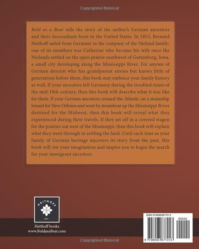 Bold as a Bear: The German Quest for the Iowa Prairie