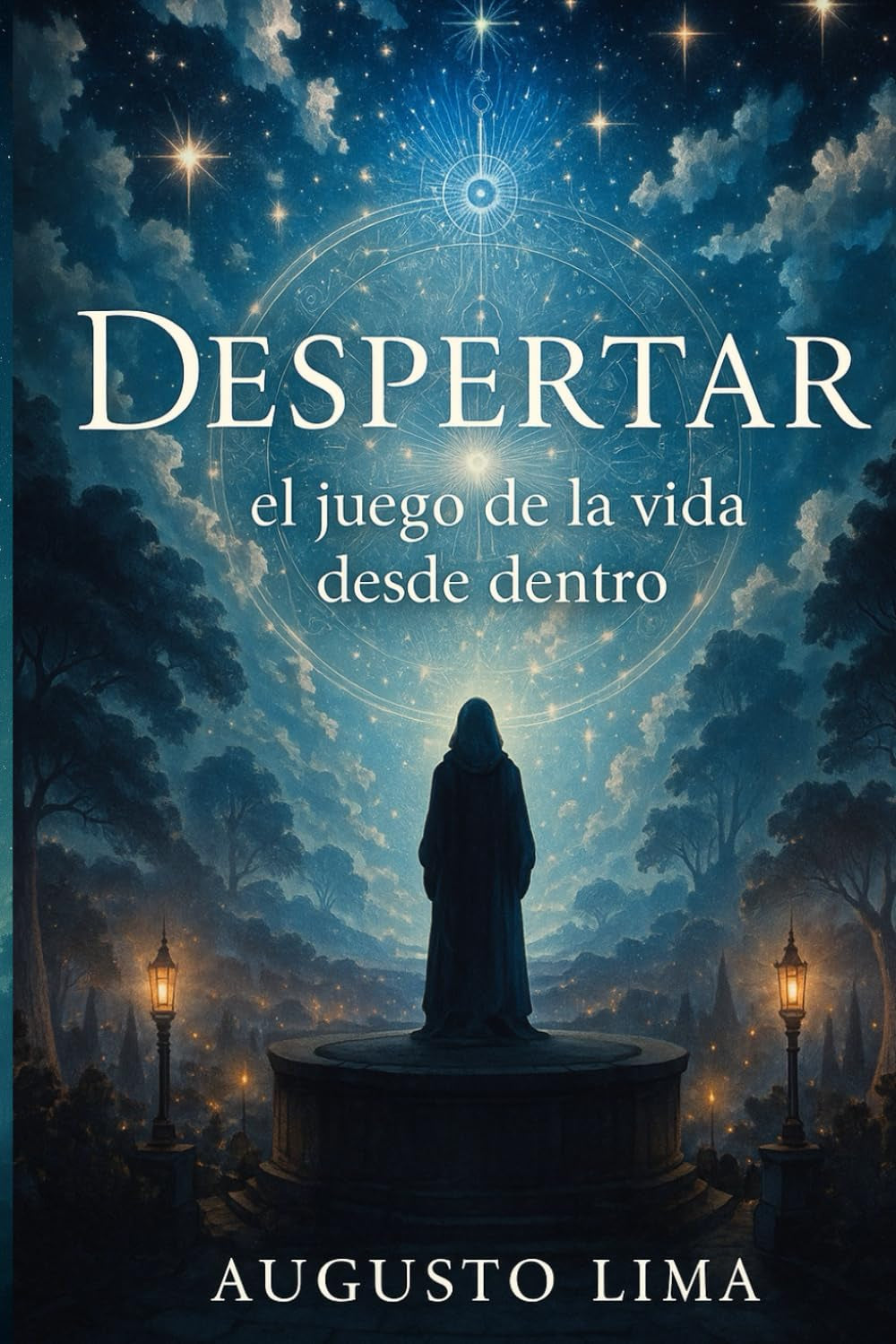 Despertar: el juego de la vida desde dentro (Spanish Edition)