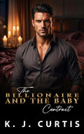 The Billionaire and the Baby Contract