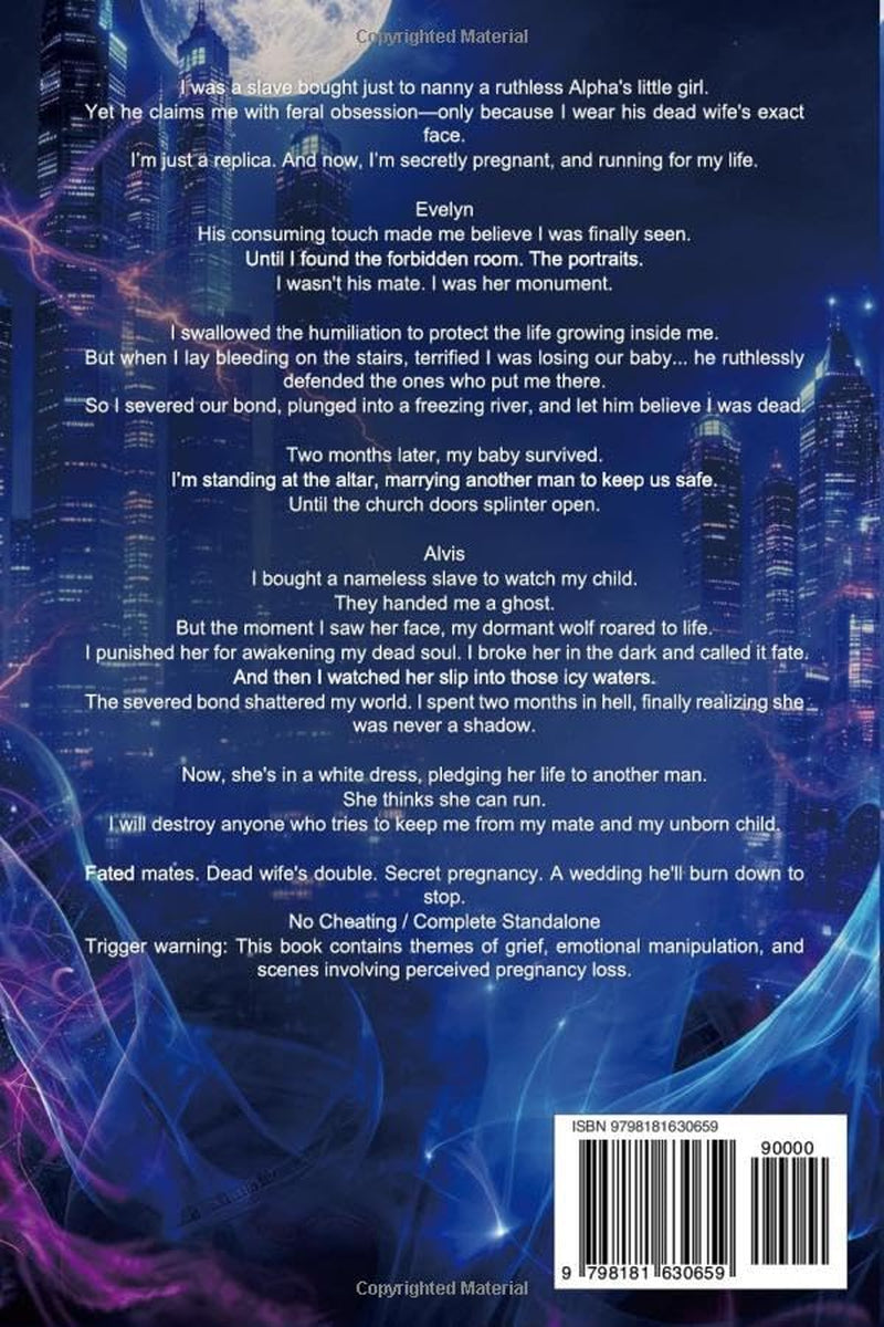 The Grumpy Alpha's Substitute Mate: A Single Dad Forced Proximity Fated Mate Enemies to Lovers Shifter Romance (Broken Alpha Series)