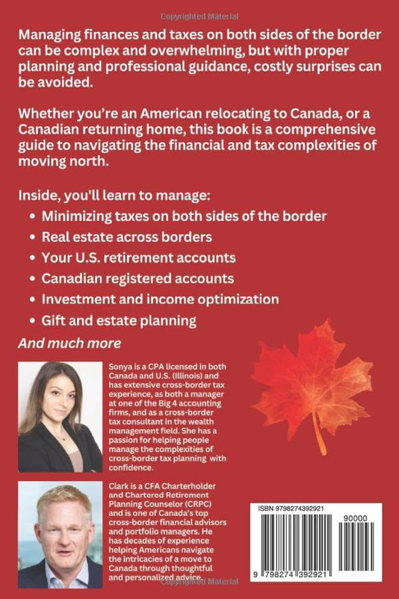 Your Move to Canada: Navigating the Cross-Border Financial and Tax Aspects of a Move from the U.S.