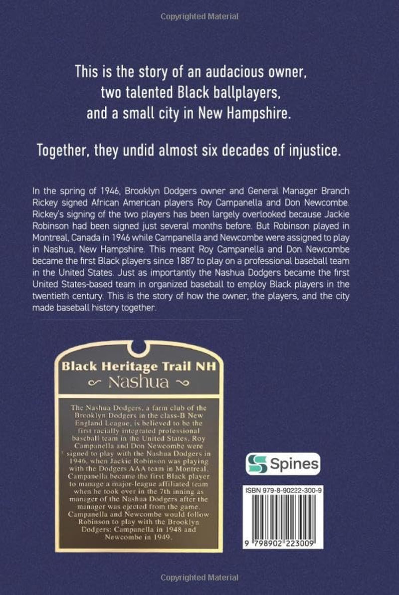 The Chosen City: The Owner, the Players, and the New Hampshire City that Integrated Baseball in the United States