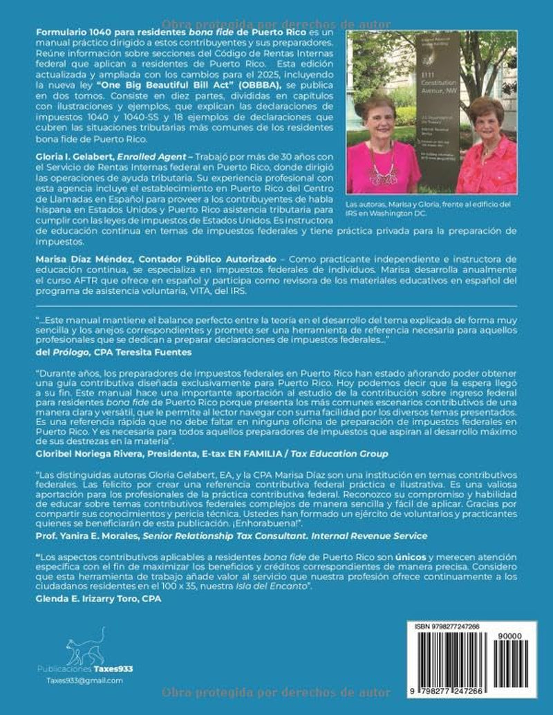 FORMULARIO 1040 PARA RESIDENTES BONA FIDE DE PUERTO RICO: MANUAL PRÁCTICO-TOMO 1 DE 2 (SERIE FORMULARIO 1040) (Spanish Edition)