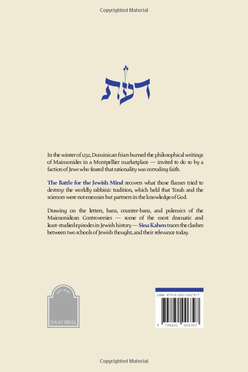 The Battle for the Jewish Mind: The Maimonidean Controversies and Why They Matter Today