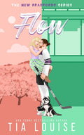 FLOW: A childhood friends-to-lovers, fake dating hockey romance. (The New Bradfords)