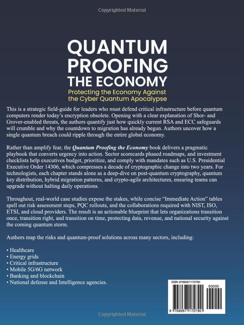Quantum Proofing the Economy: Protecting the Economy Against the Cyber Quantum Apocalypse