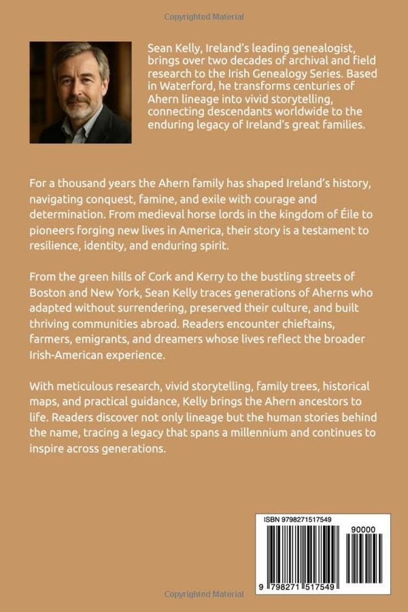 The Ahern Family Legacy: From Ireland to America (Irish Genealogy)