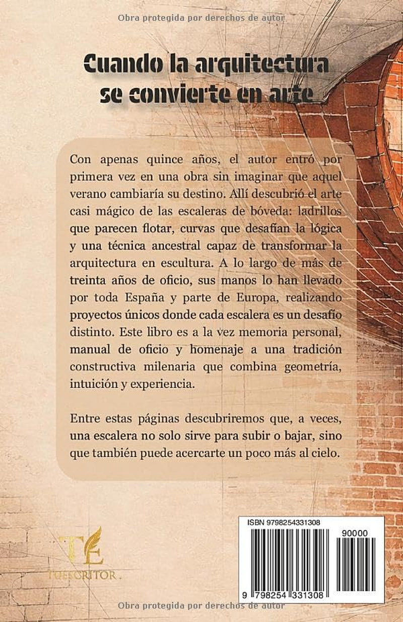 Las escaleras de bóveda de Manolo Cano (Spanish Edition)