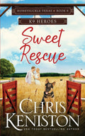 Sweet Rescue: K9 Heroes (Honeysuckle, Texas)