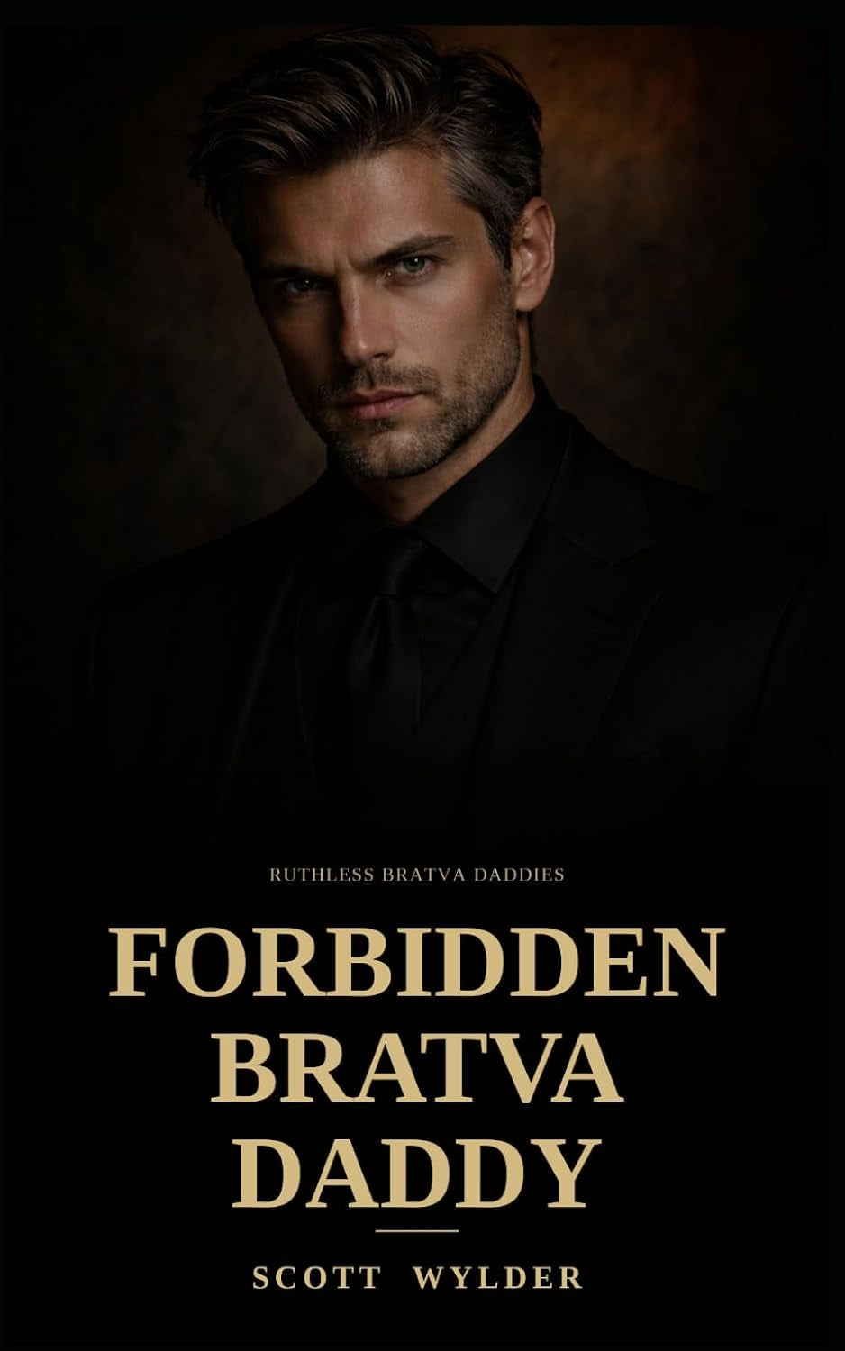 Forbidden Bratva Daddy: An Age Gap Surprise Pregnancy Dark Romance (Ruthless Bratva Daddies)