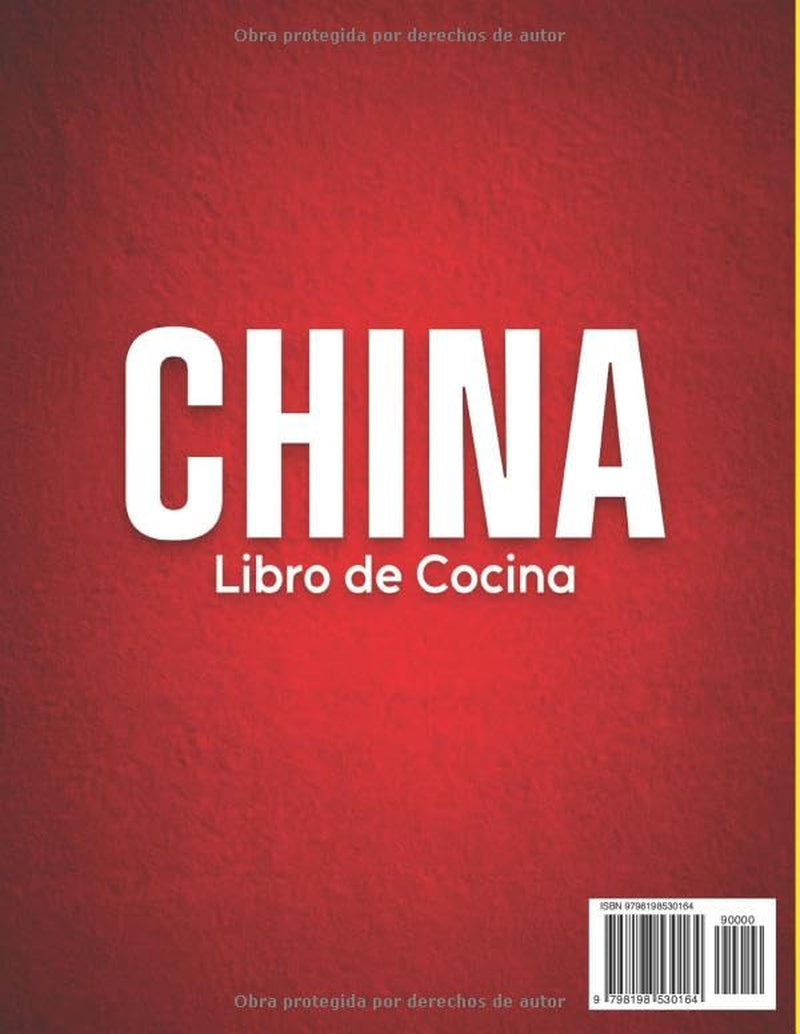 Libro de Cocina China para Cocina Casera: 140 Recetas Regionales con Imágenes a Todo Color – Comidas Sencillas y Tradicionales de Cocinas Familiares (Spanish Edition)