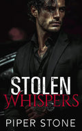 Stolen Whispers: A Dark Mafia Romance (Orchestrated Corruption)