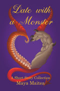 Date with a Monster: A Short Story Collection