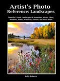 Artist's Photo Reference: Landscapes: Beautiful, Scenic Landscapes of Mountains, Rivers, Lakes, Meadows, Ponds, Waterfalls, Deserts, and much more! (Paint & Draw Reference Photos)