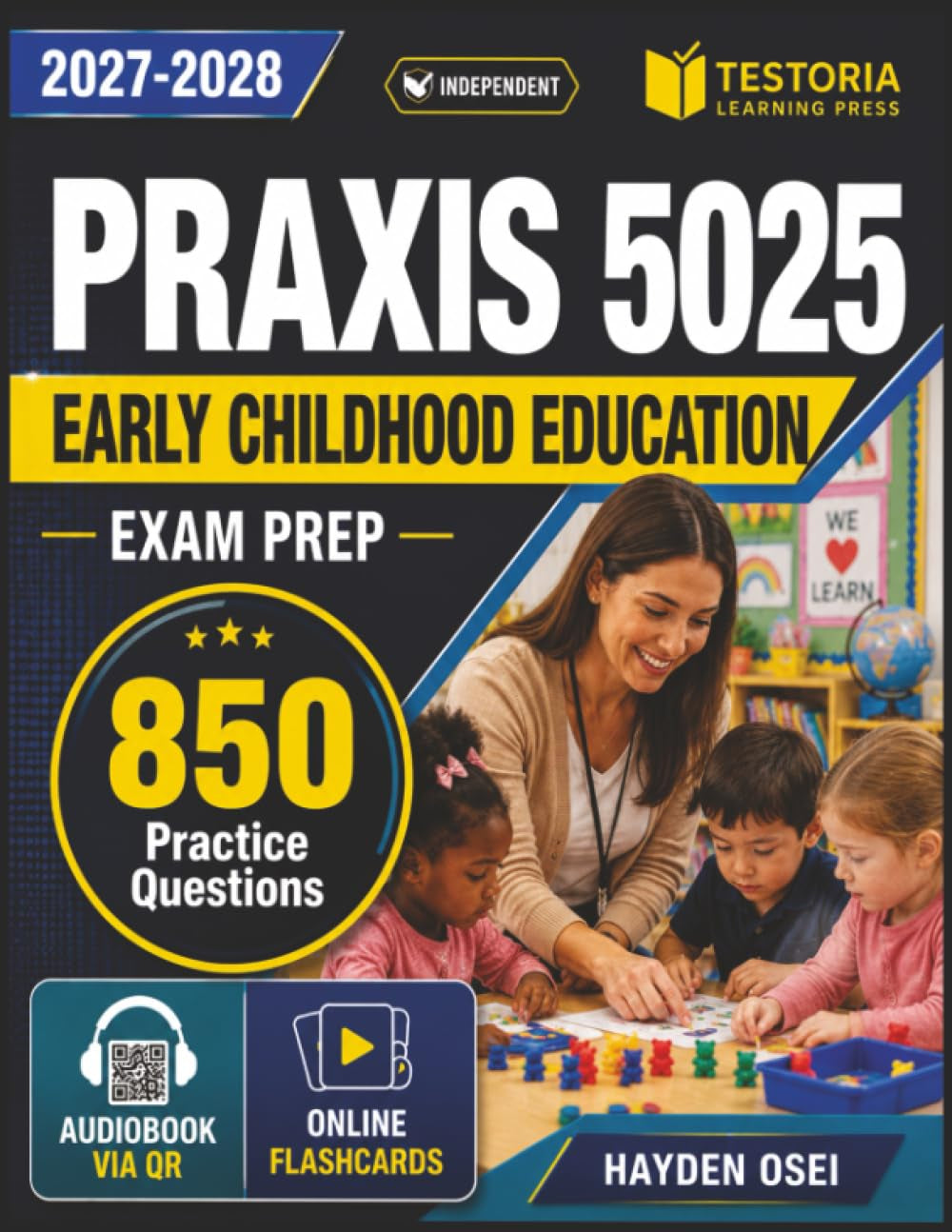 Independent Praxis 5025 Early Childhood Education 2027-2028