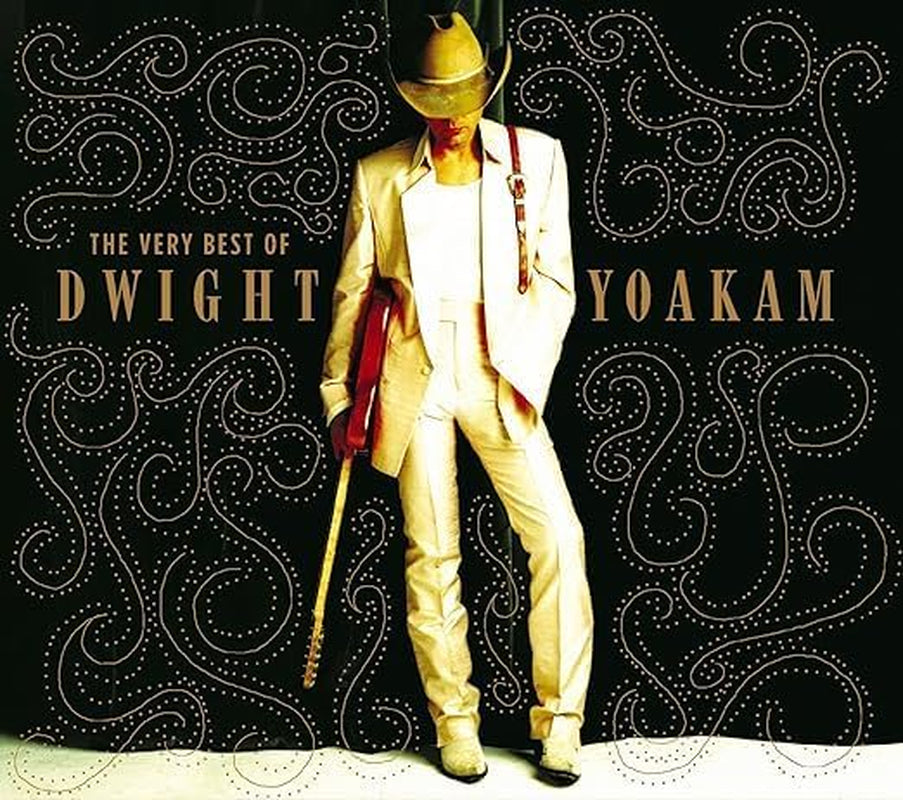 Dwight Yoakam - The Very Best Of Dwight Yoakam