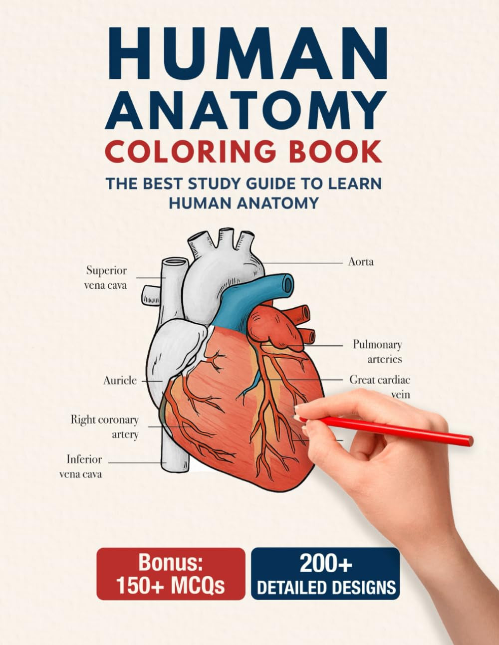 Human Anatomy Coloring Book: 200+ Detailed Illustrations Anatomy & Physiology Workbook for Adults, Medical Students & Nurses