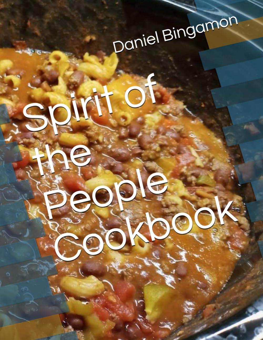 Spirit of the People Cookbook