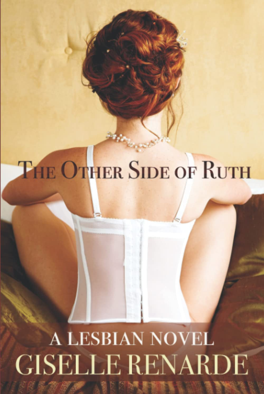 The Other Side of Ruth: A Lesbian Novel