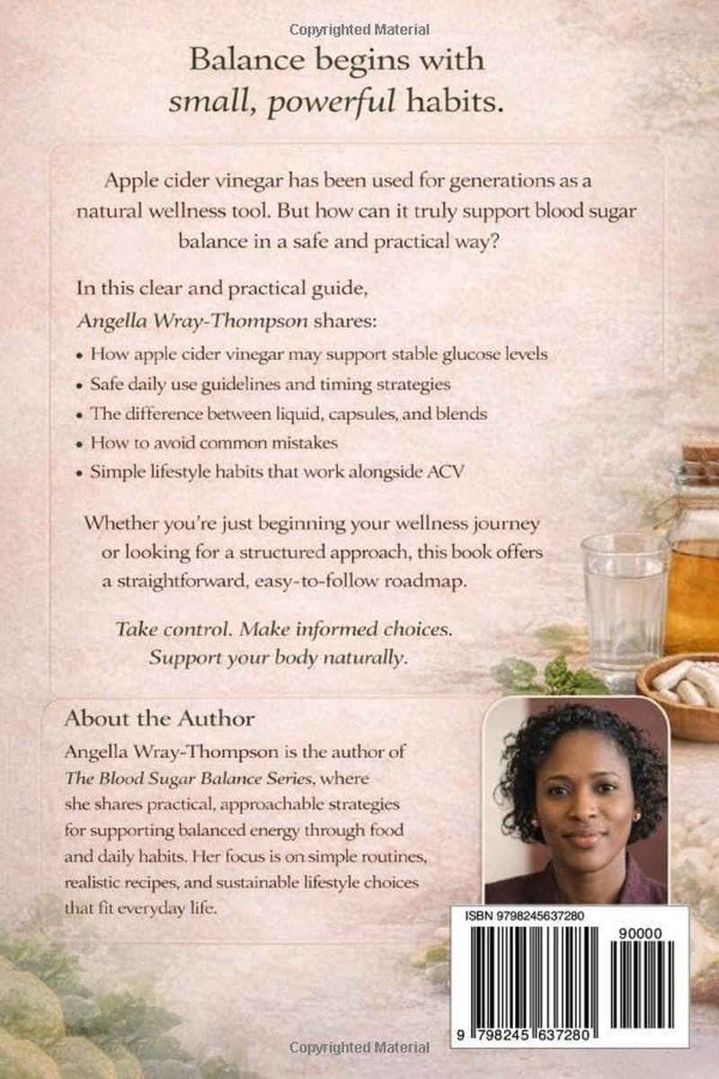 Apple Cider Vinegar for Blood Sugar Support: A Practical Guide to Safe Use, Capsules, and Daily Lifestyle Habits (Blood Sugar Balance Series)