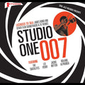 STUDIO ONE 007 - Licenced to Ska: James Bond and other Film Soundtrack and TV Themes