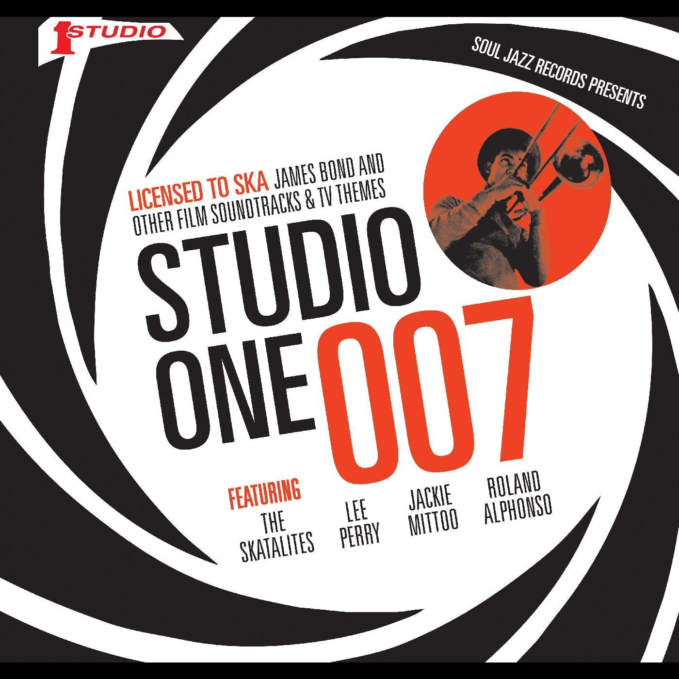 STUDIO ONE 007 - Licenced to Ska: James Bond and other Film Soundtrack and TV Themes