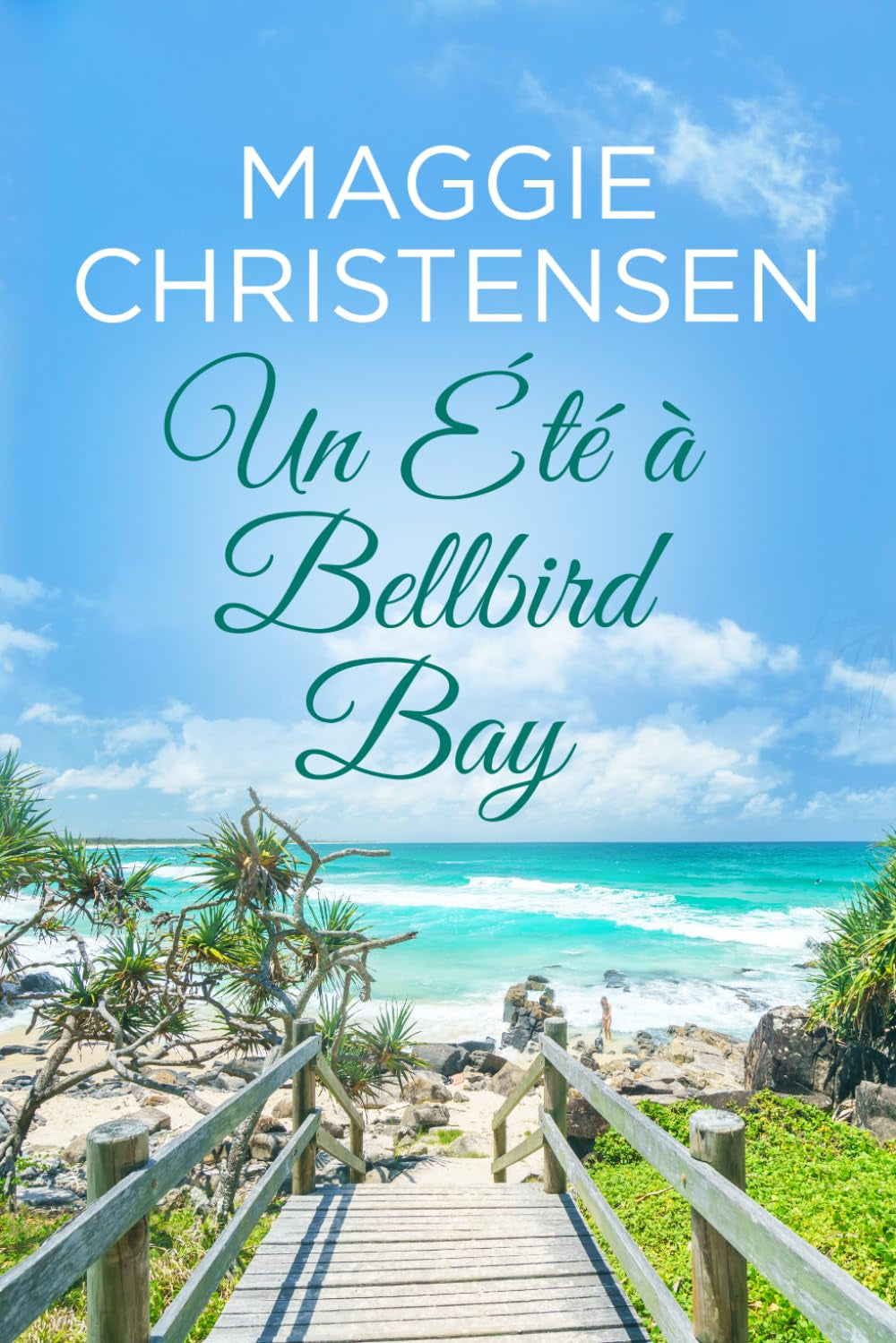 Un Été à Bellbird Bay: Une douce romance de la maturité (La série Bellbird Bay) (French Edition)