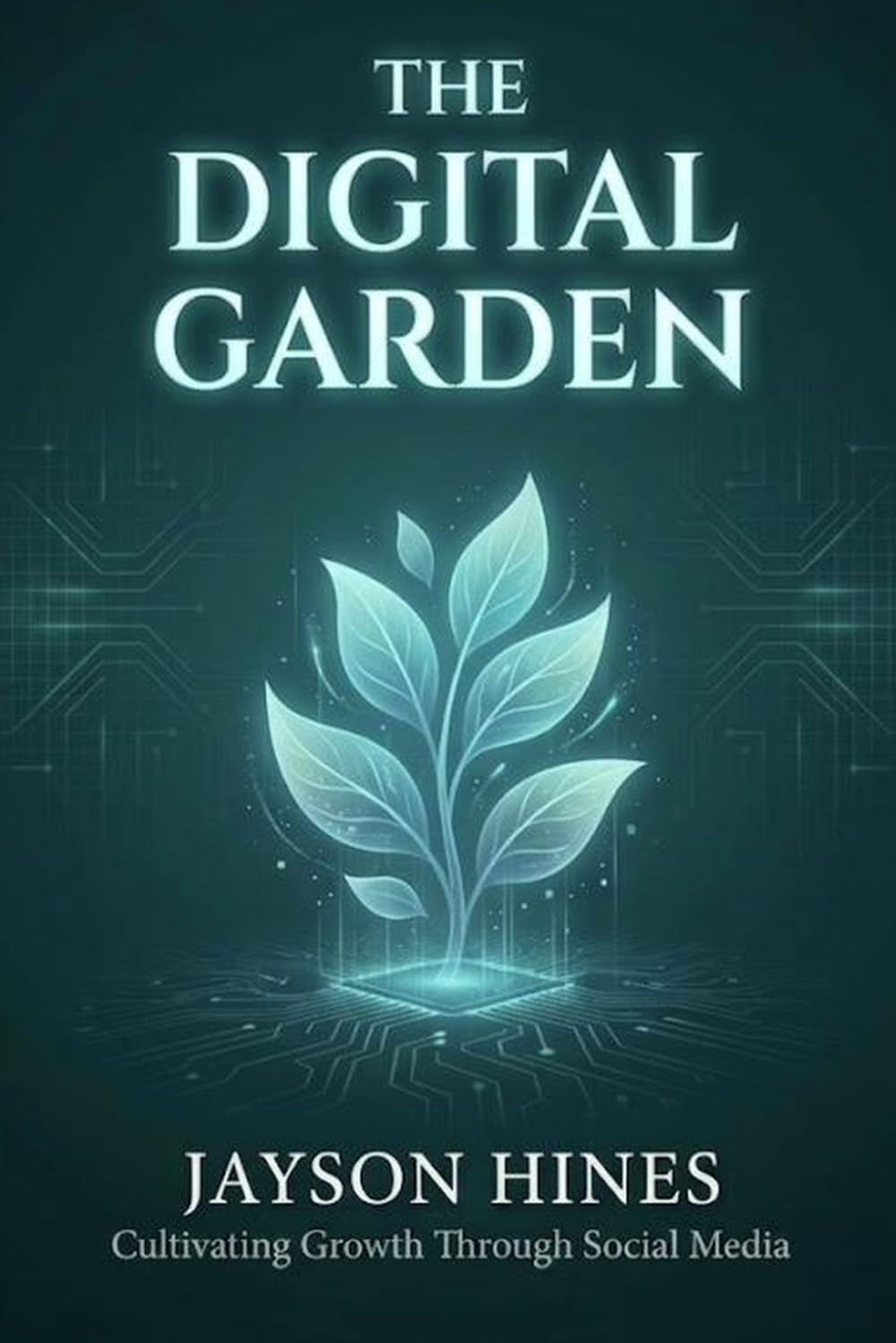 The Digital Garden: Cultivating Growth Through Social Media