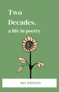 Two Decades: A Life in Poetry