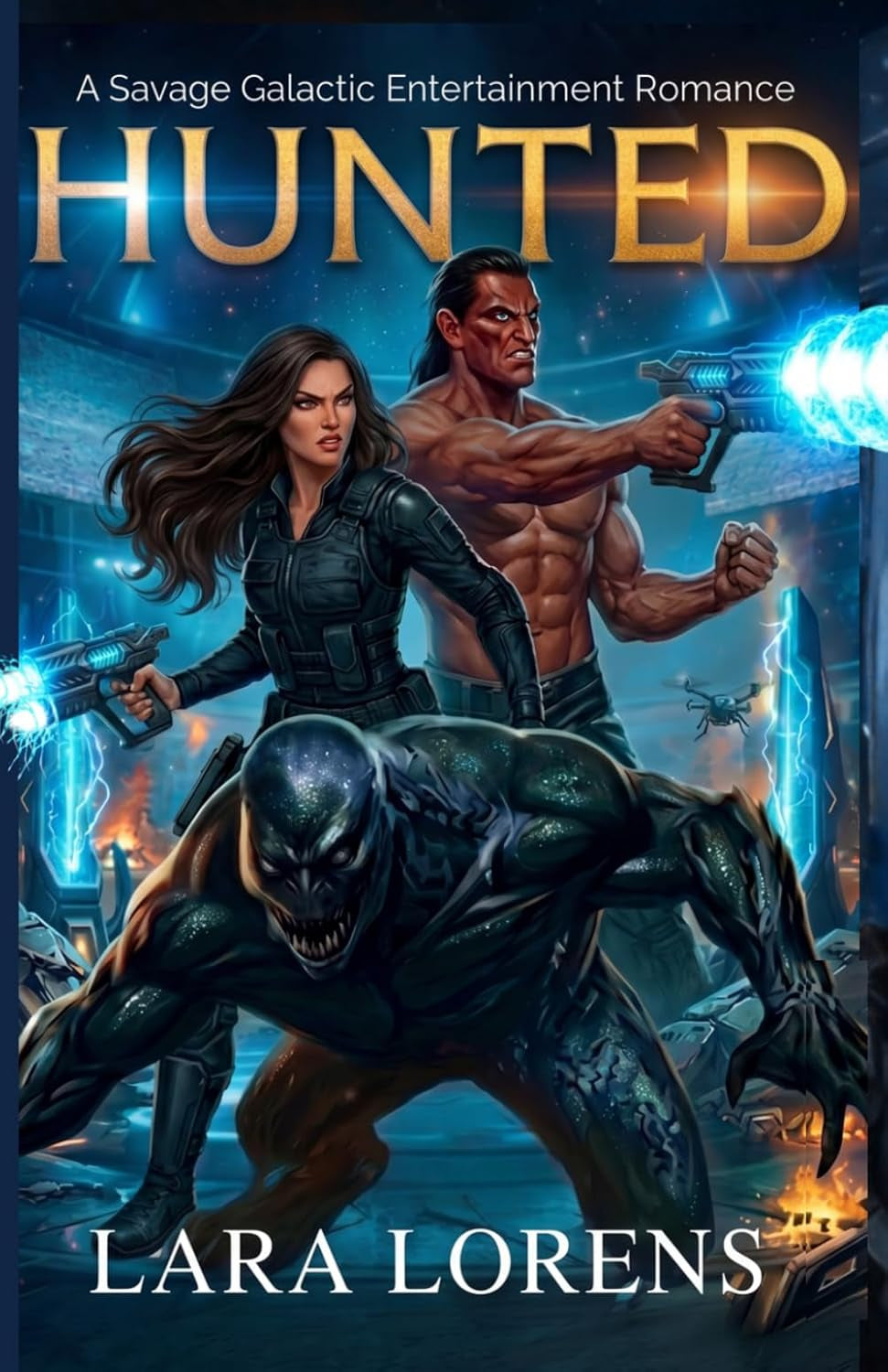 HUNTED: A Savage Galactic Entertainment Romance (Savage Stars)