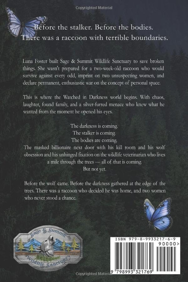 Watch Over Me: A Watched in Darkness Prequel Novella