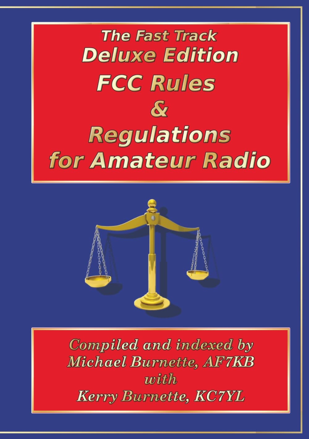 Fast Track Deluxe Edition FCC Rules & Regulations for Amateur Radio