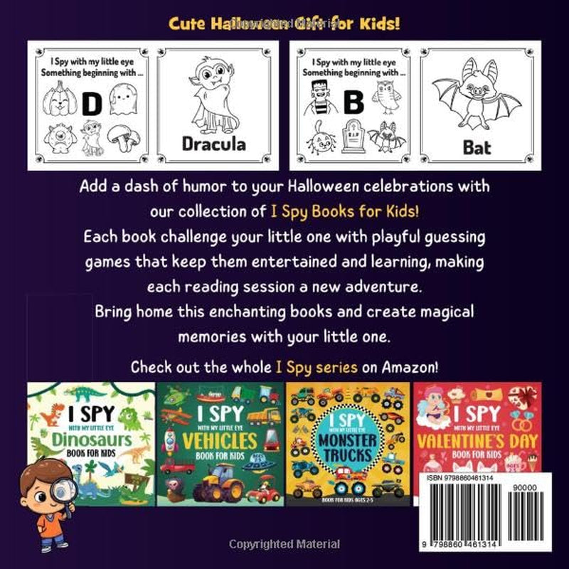 I spy Halloween Book For Kids Ages 2-5: Fun Halloween Picture Books For Kids, Interactive Guessing Games for Toddlers and Preschoolers, Halloween Gifts For Kids (I Spy Books for Kids)